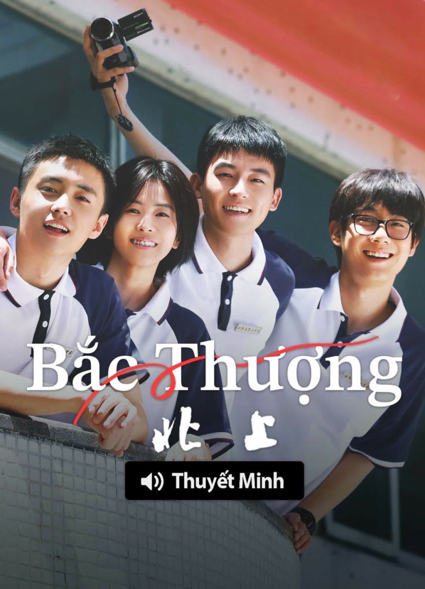 Xem phim (Thuyết Minh) Bắc Thượng